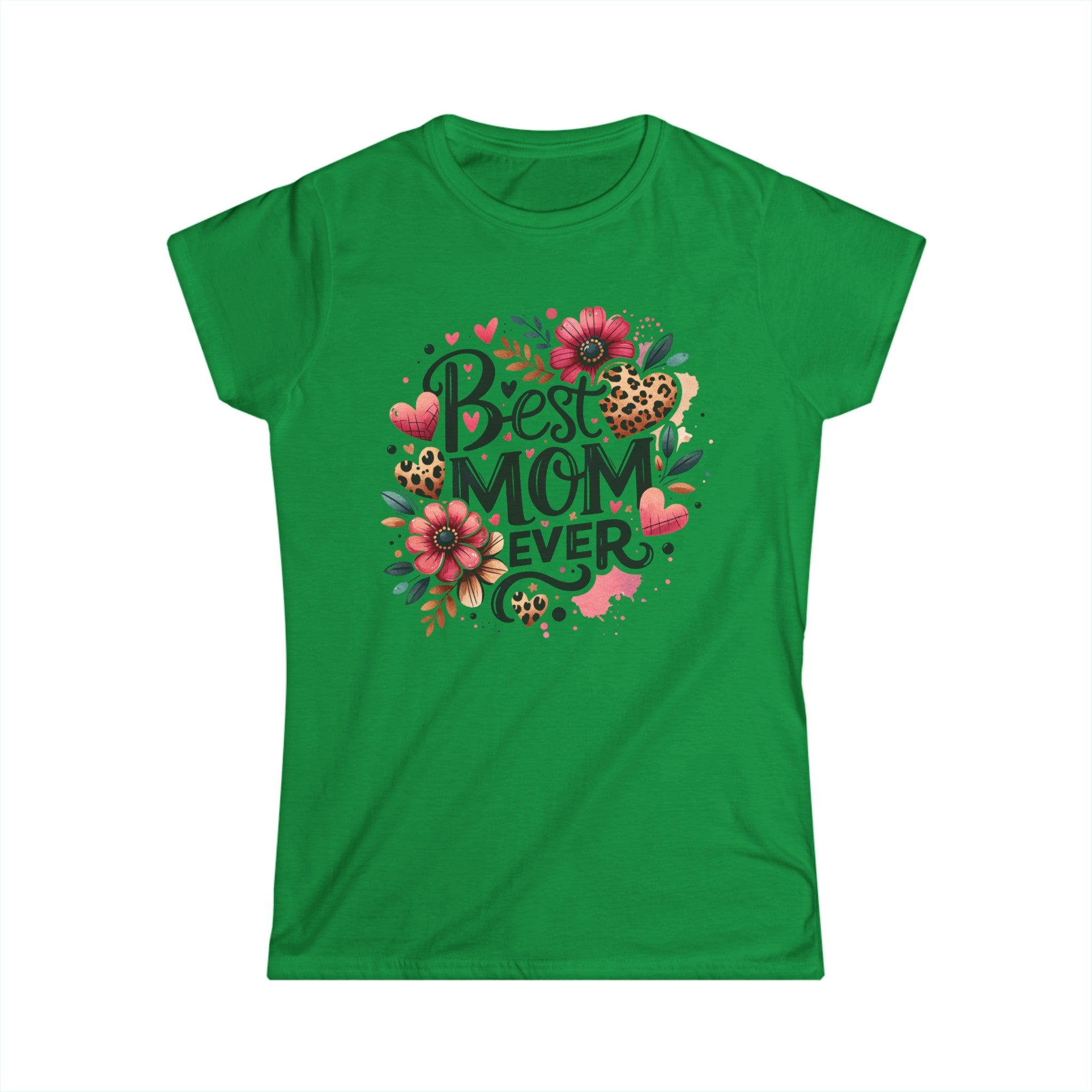 Best Mom Ever Women's Softstyle Tee