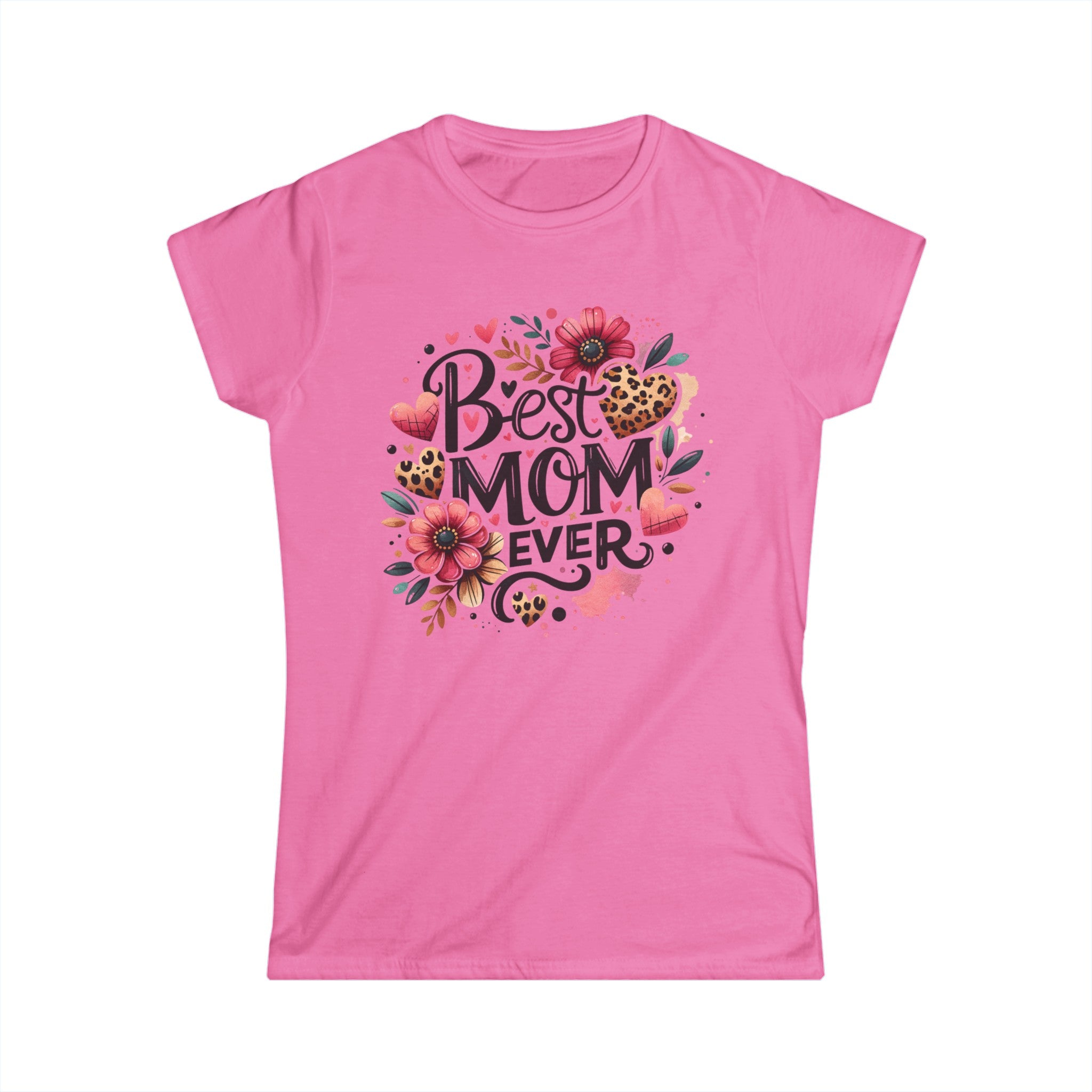 Best Mom Ever Women's Softstyle Tee