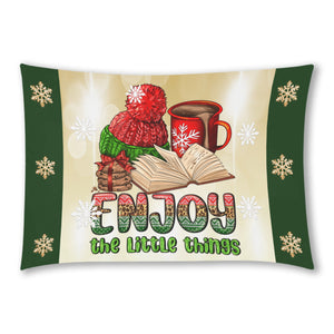 Enjoy the Little Things Pillow Case 20"x30" (one side) No Zipper