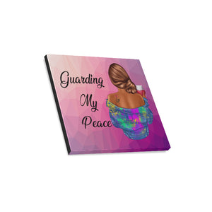 Guarding My Peace Canvas Print 16"x16"